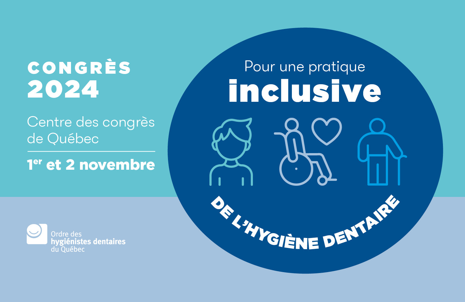 Congrès 2024 de l'Ordre des hygiénistes dentaires du Québec